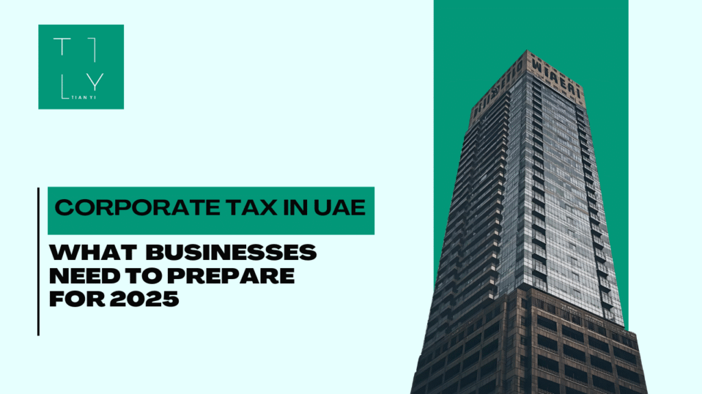 Corporate Tax in UAE 2025