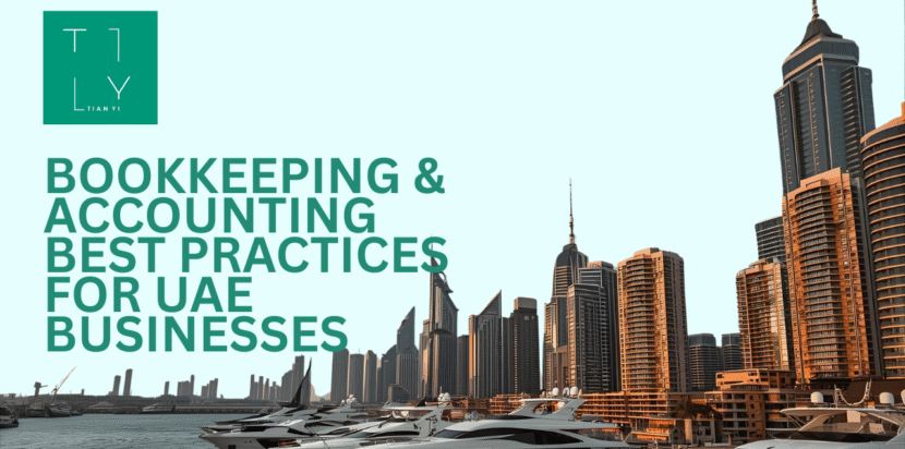 Bookkeeping & Accounting Best Practices for UAE Businesses