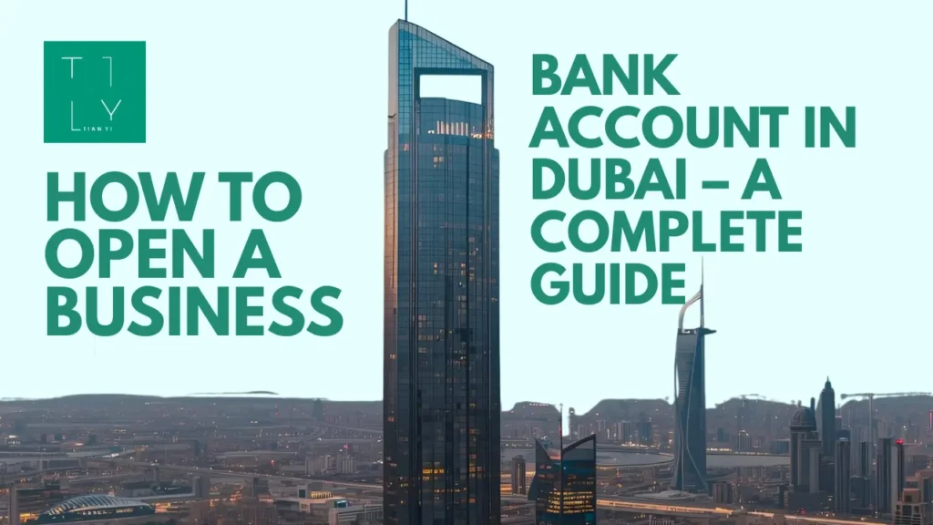 Business Bank Account in Dubai