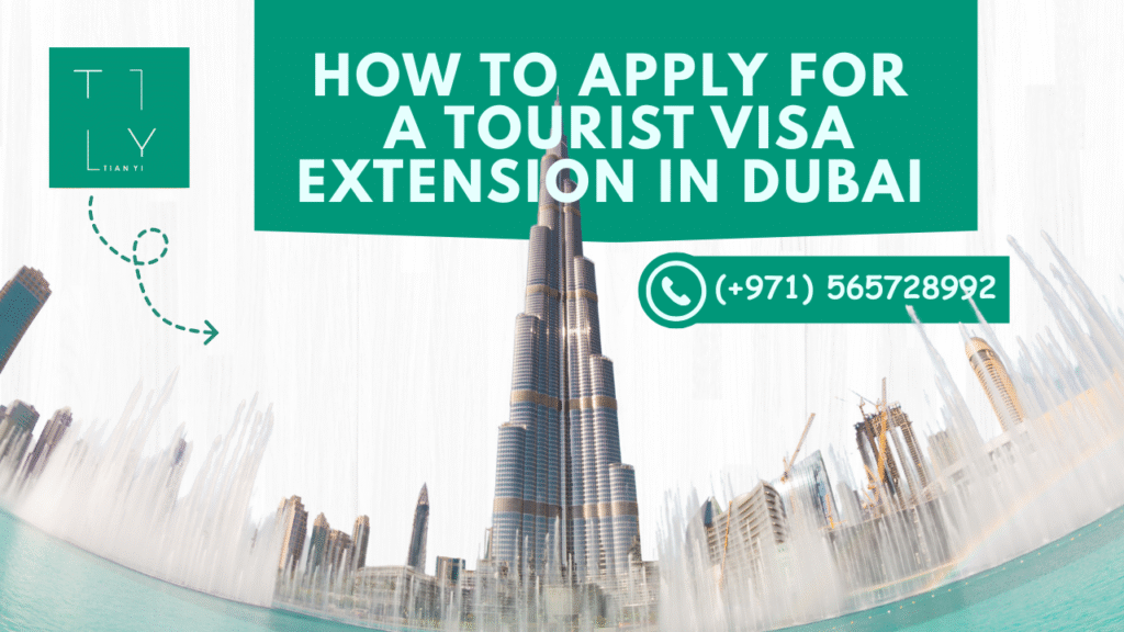 Tourist Visa Extension in Dubai