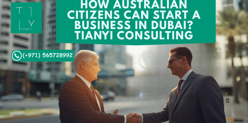 Australian Citizens Can Start a Business in Dubai